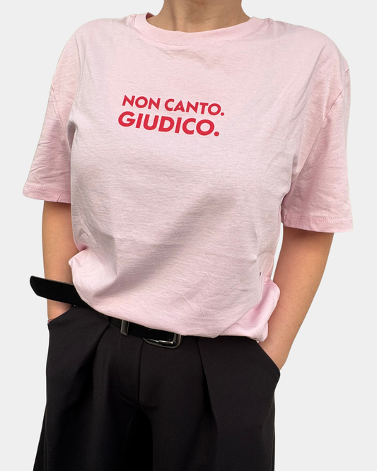 T-shirt "non canto. Giudico."